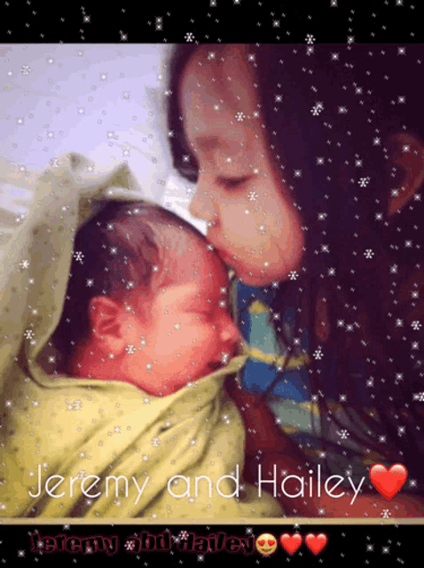 a girl kissing a baby with the name jeremy and hailey