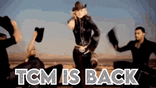 a woman in a cowboy hat is dancing in the desert with the words tcm is back below her