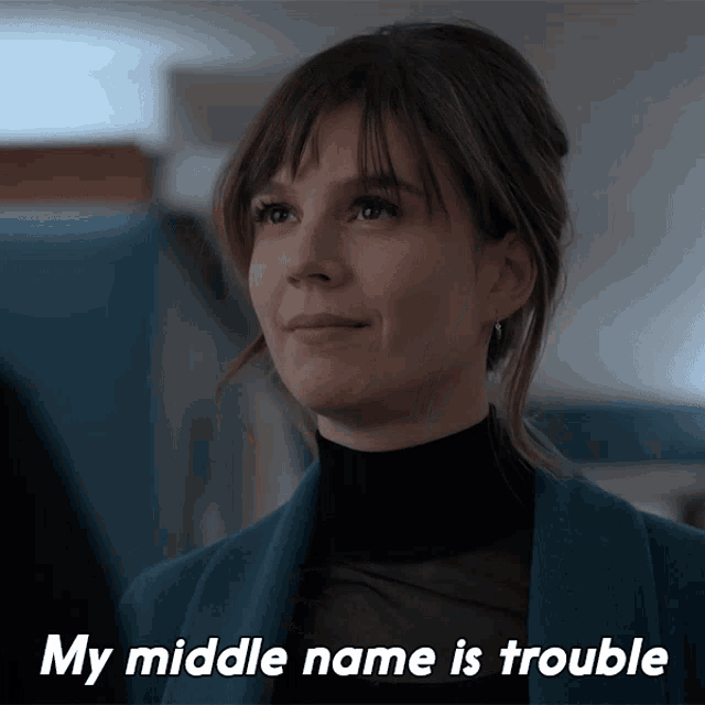My Middle Name Is Trouble Kristen Bouchard GIF