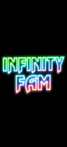 a neon sign that says infinity fam is lit up on a black background