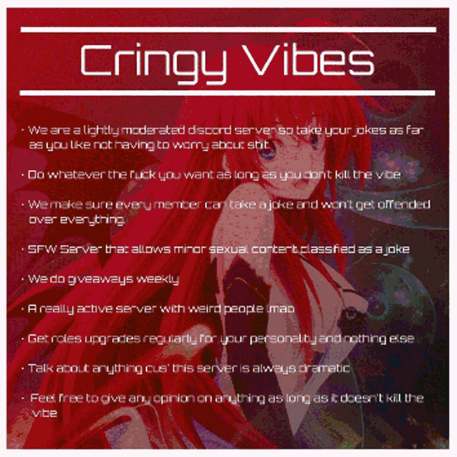 a poster that says cringy vibes with an anime girl on it