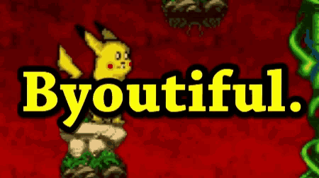 a pikachu is standing on a rock with the words byoutiful below it