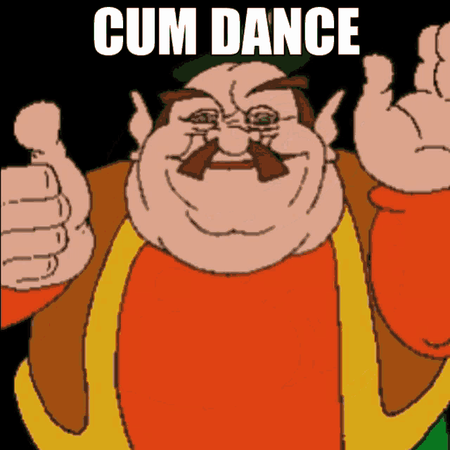 a cartoon man with a mustache is giving a thumbs up with the words cum dance below him