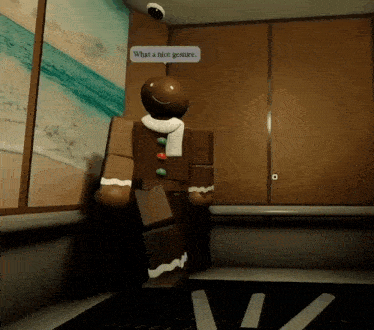 a gingerbread man with a sign that says what a nice gesture on it