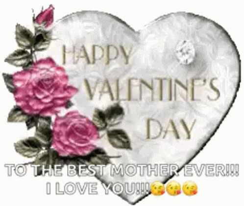Happy Valentines Day The Best Mom GIF - Happy Valentines Day The Best Mom Diamond GIFs