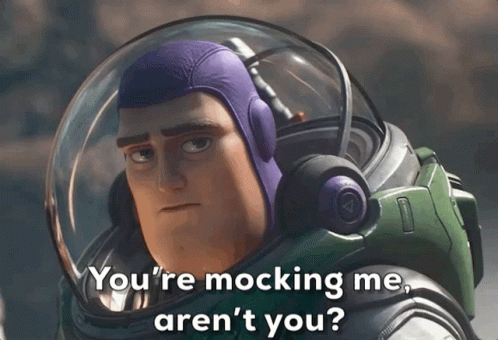 Lightyear Buzz Lightyear GIF - Lightyear Buzz Lightyear Youre Mocking Me Arent You GIFs