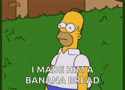 homer simpson from the simpsons is standing in a grassy field and saying `` i made him a banana bread '' .