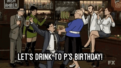 Birthday Drink P Archer GIF