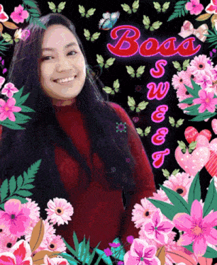 a woman in a red shirt is surrounded by pink flowers with the words boss sweet written above her