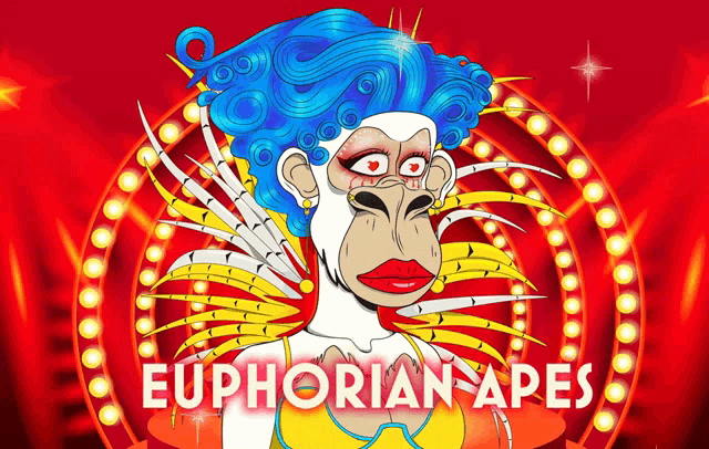 a poster for euphorian apes features a monkey with blue hair and red lips