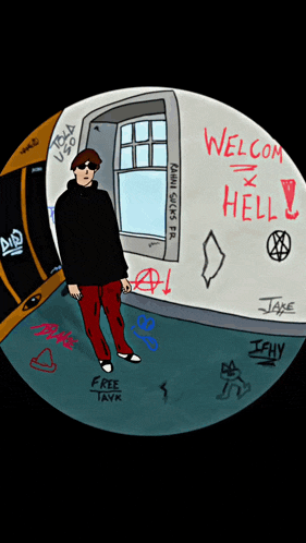 a drawing of a man standing in front of a wall that says welcome hell on it