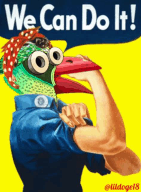 a poster that says we can do it