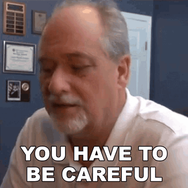 You Have To Be Careful Charles Severance GIF