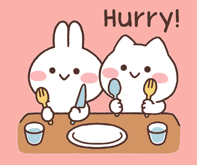 a rabbit and a cat are sitting at a table with utensils and the words hurry below them