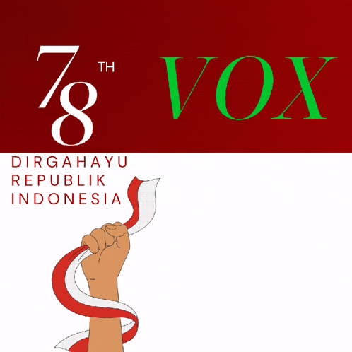 a poster that says 78th vox dirgahayu republik indonesia 11