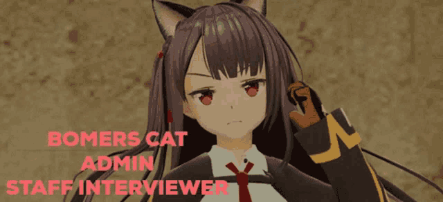 a picture of a girl with a cat ear and the words admin staff interviewer