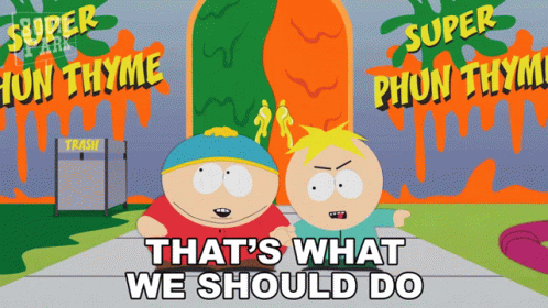 Thats What We Should Do Eric Cartman GIF - Thats What We Should Do Eric Cartman Butters Stotch GIFs