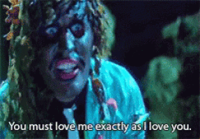a cartoon character says that he must love me exactly as i love you