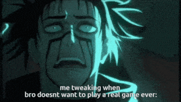 a picture of a man with a caption that says me teeaking when bro doesnt want to play a real game ever