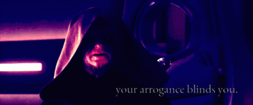 Arrogance Blinds You Emperor Palpatine GIF - Arrogance Blinds You Emperor Palpatine Star Wars GIFs