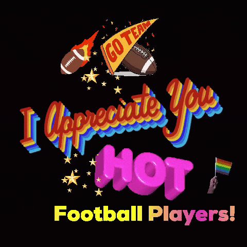 a poster that says ' i appreciate you hot football players '