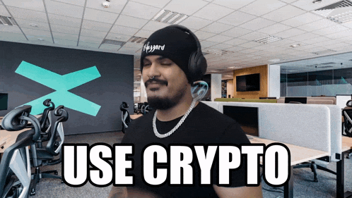 a man wearing headphones says use crypto