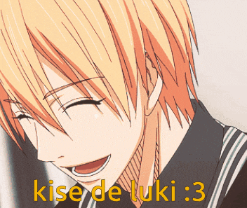 a close up of a person with the words kise de luki : 3