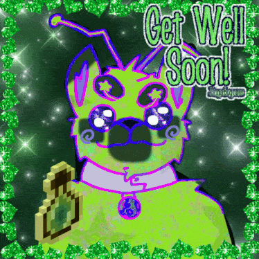 a get well soon card with a green dog