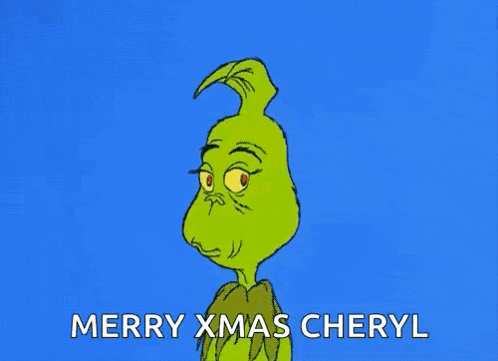 a cartoon of grinch saying merry xmas cheryl on a blue background