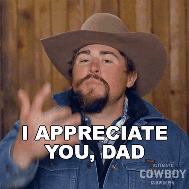 I Appreciate You Dad Coy Melancon GIF - I Appreciate You Dad Coy Melancon Ultimate Cowboy Showdown GIFs