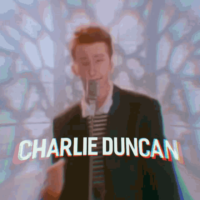 Charlie Duncan Charlie GIF - Charlie Duncan Charlie Duncan GIFs