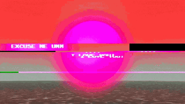 a pink circle says excuse me when i love you