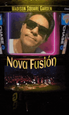 a man wearing sunglasses is on a screen with the words nova fusion