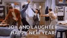 a group of people are dancing in a living room with the words `` joy and laughter , happy new year '' .
