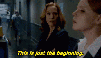 This Is Just The Beginning GIF - Thisisthebeginning Beginning The X Files GIFs