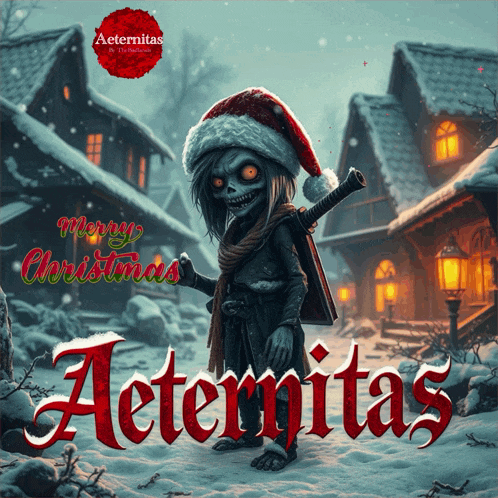 a poster with a skeleton wearing a santa hat and a sword says merry christmas aeternita 's