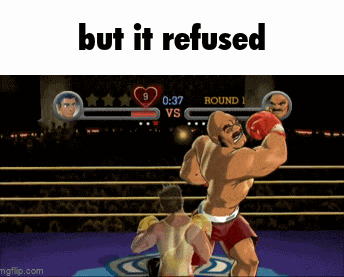 a video game with the words but it refused at the top