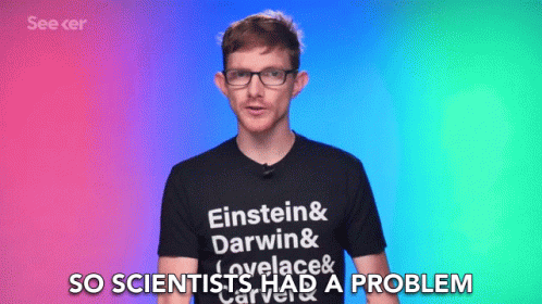 So Scientist Had A Problem Scientists Had An Issue GIF - So Scientist Had A Problem Scientists Had An Issue Scientists Had A Difficult Situation GIFs