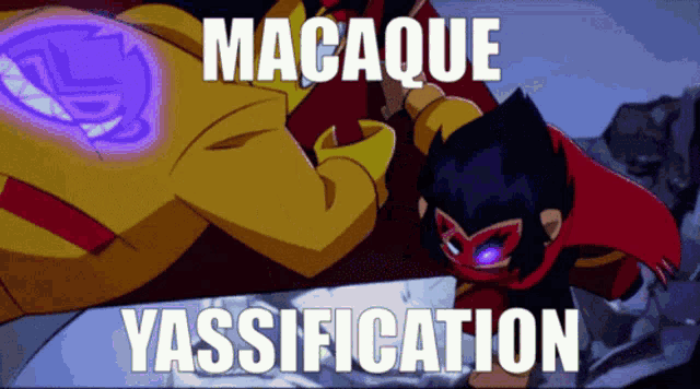 a cartoon character with the words macaque yassification below him