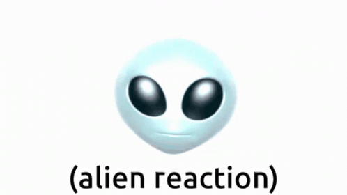 Alien Alien Reaction GIF