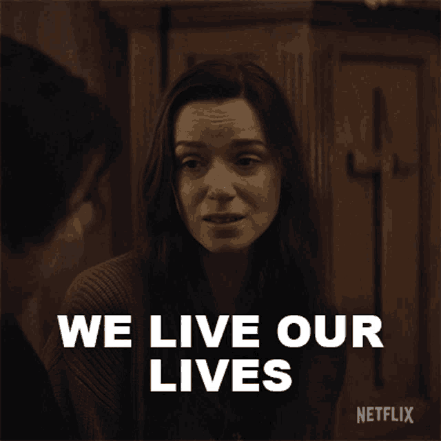 We Live Our Lives Mildred Gunning GIF - We Live Our Lives Mildred Gunning Alex Essoe GIFs