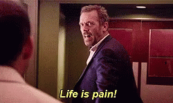 Hugh Laurile Dr House GIF - Hugh Laurile Dr House Life Is Pain GIFs