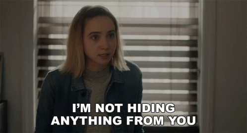 Im Not Hiding Anything From You Emily GIF - Im Not Hiding Anything From You Emily Zoe Kazan GIFs
