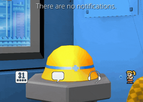 a video game says there are no notifications on the screen