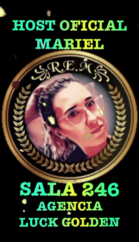 a poster that says host oficial mariel sala 246 agency luck golden