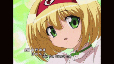 a girl with blonde hair and green eyes is wearing a red headband and says spin that princess rod