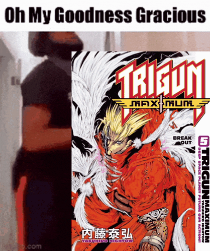 a man standing next to a book called trigun maximum