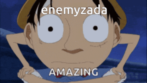 a cartoon of luffy with the words enemyzada amazing behind him