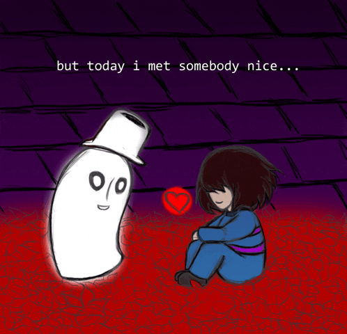 a drawing of a girl sitting next to a ghost with the words but today i met somebody nice