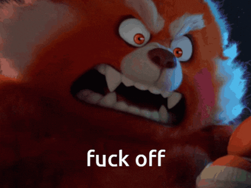 a cartoon bear with fangs and the words " fuck off " written below it